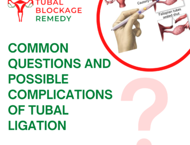 Common Questions and Possible Complications of Tubal Ligation